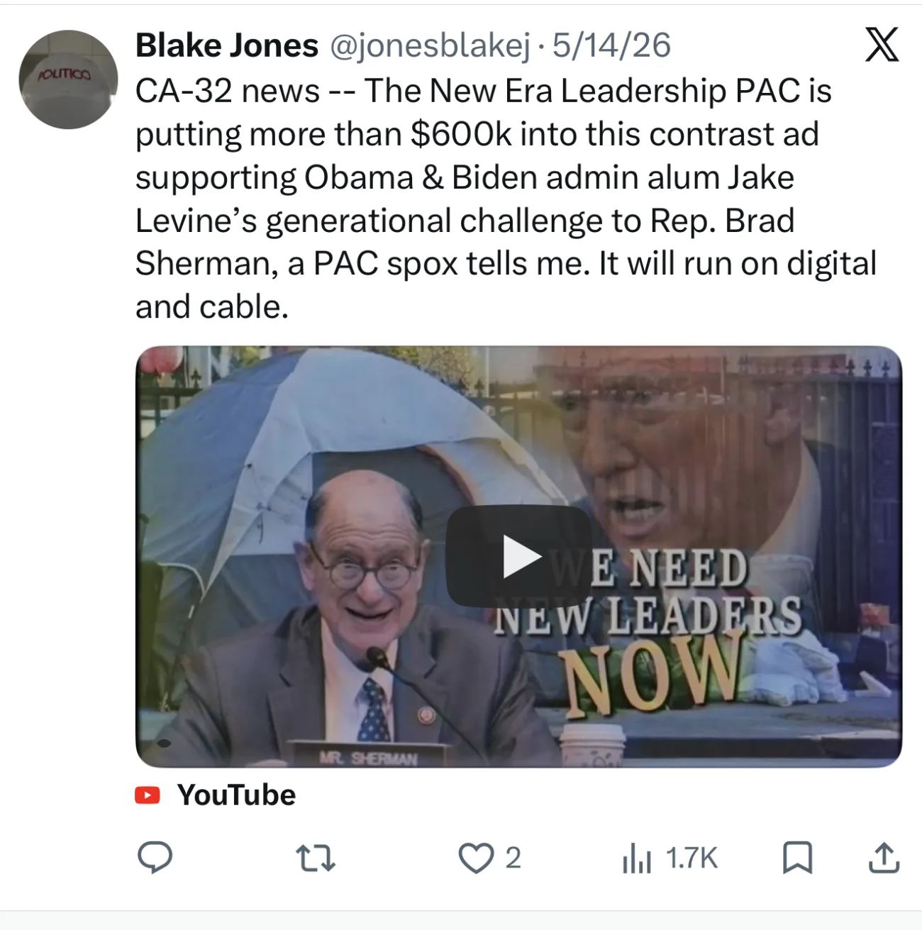 Politico's Blake Jones (@jonesblakej), May 14, 2026: New Era Leadership 'is putting more than $600k into this contrast ad… a PAC spox tells me.'